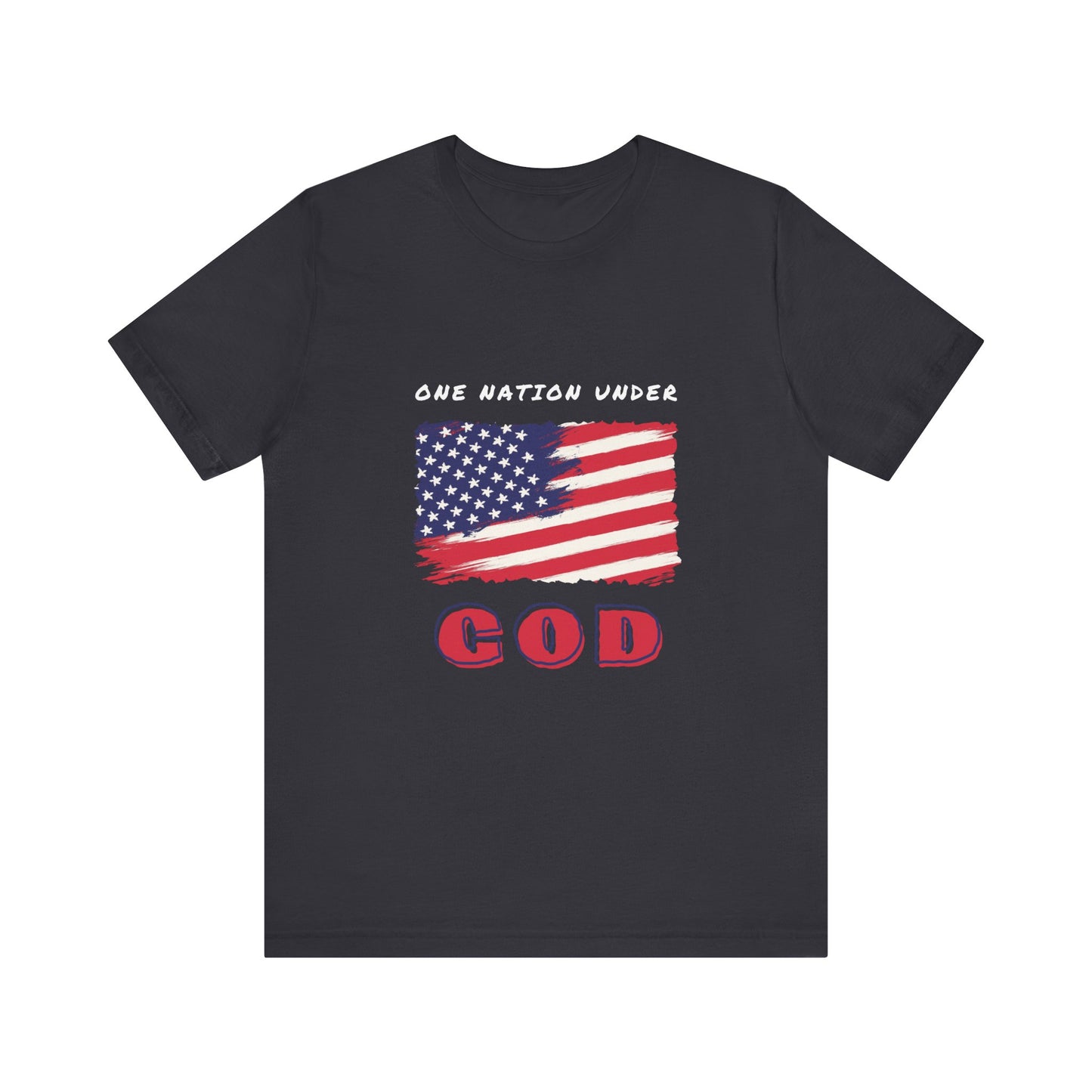 One Nation Under God - Unisex Jersey Short Sleeve Tee