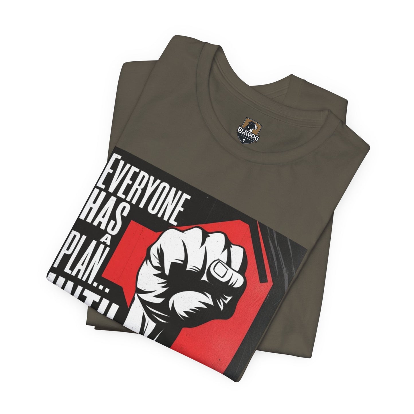 Empowering Unisex Tee - 'Everyone Has A Plan... Until'