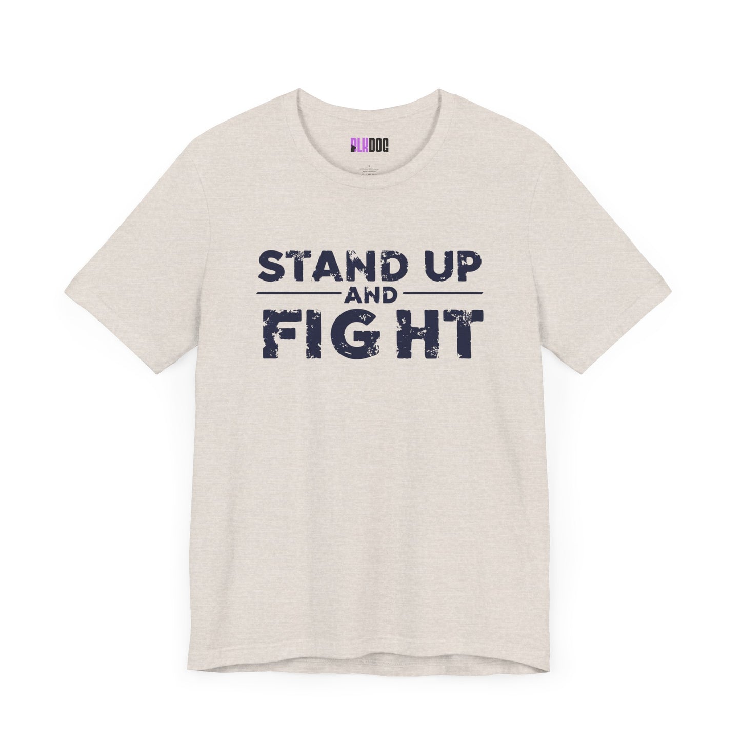 Graphic Tee, Stand Up and Fight Shirt, Activist Gift, Protestor Apparel, Inspirational Tshirt, Rebellion Clothing