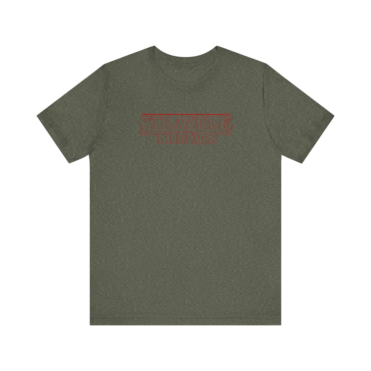Strangle Things - Funny Stranger Things Unisex Tee Shirt, Strangle Things Graphic Shirt, Short Sleeve Tee, Unisex Jersey, Pop Culture