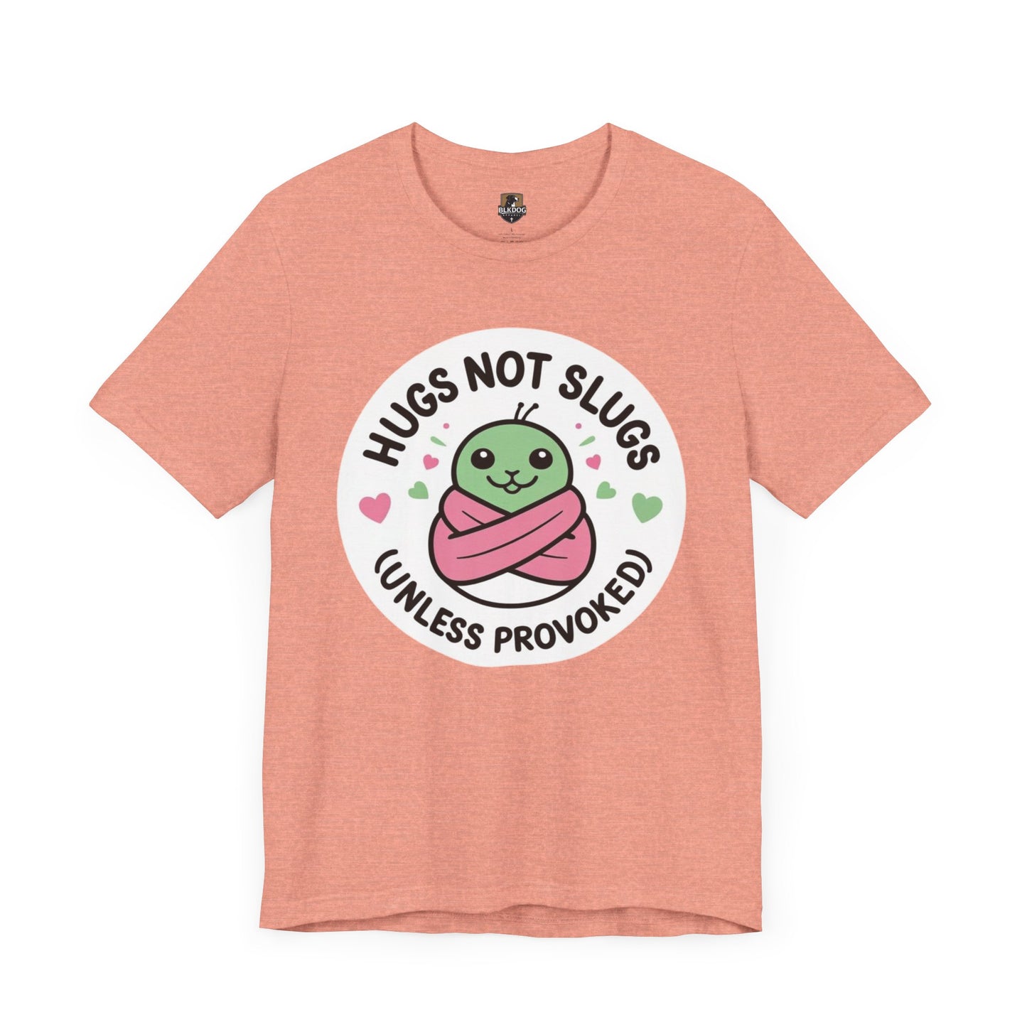 Hugs Not Slugs Tee, Cute Graphic T-Shirt for Animal Lovers, Funny Gift for Friends, Casual Wear, Summer Apparel, Birthday Gift