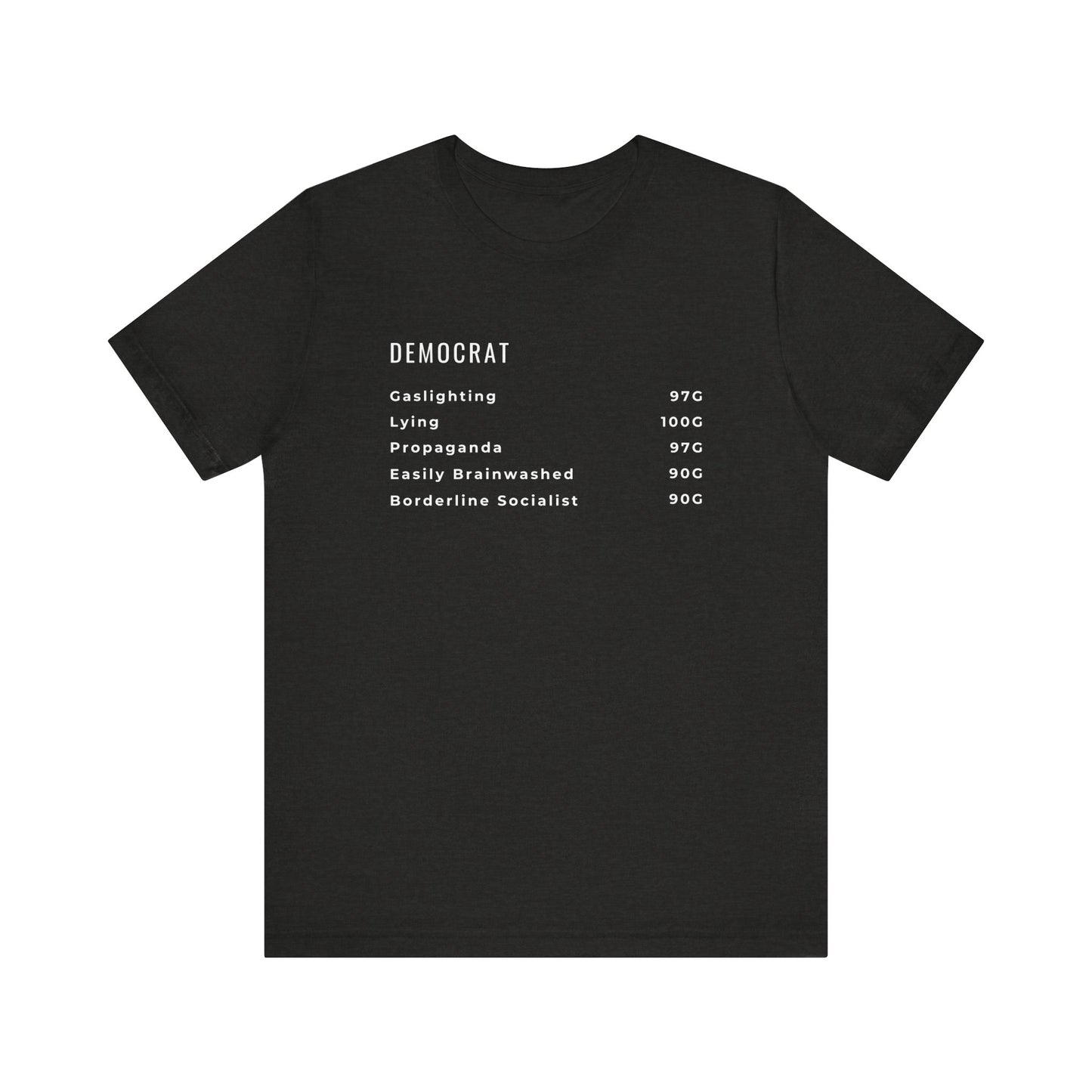 Democrat Lies - Unisex Jersey Short Sleeve Tee
