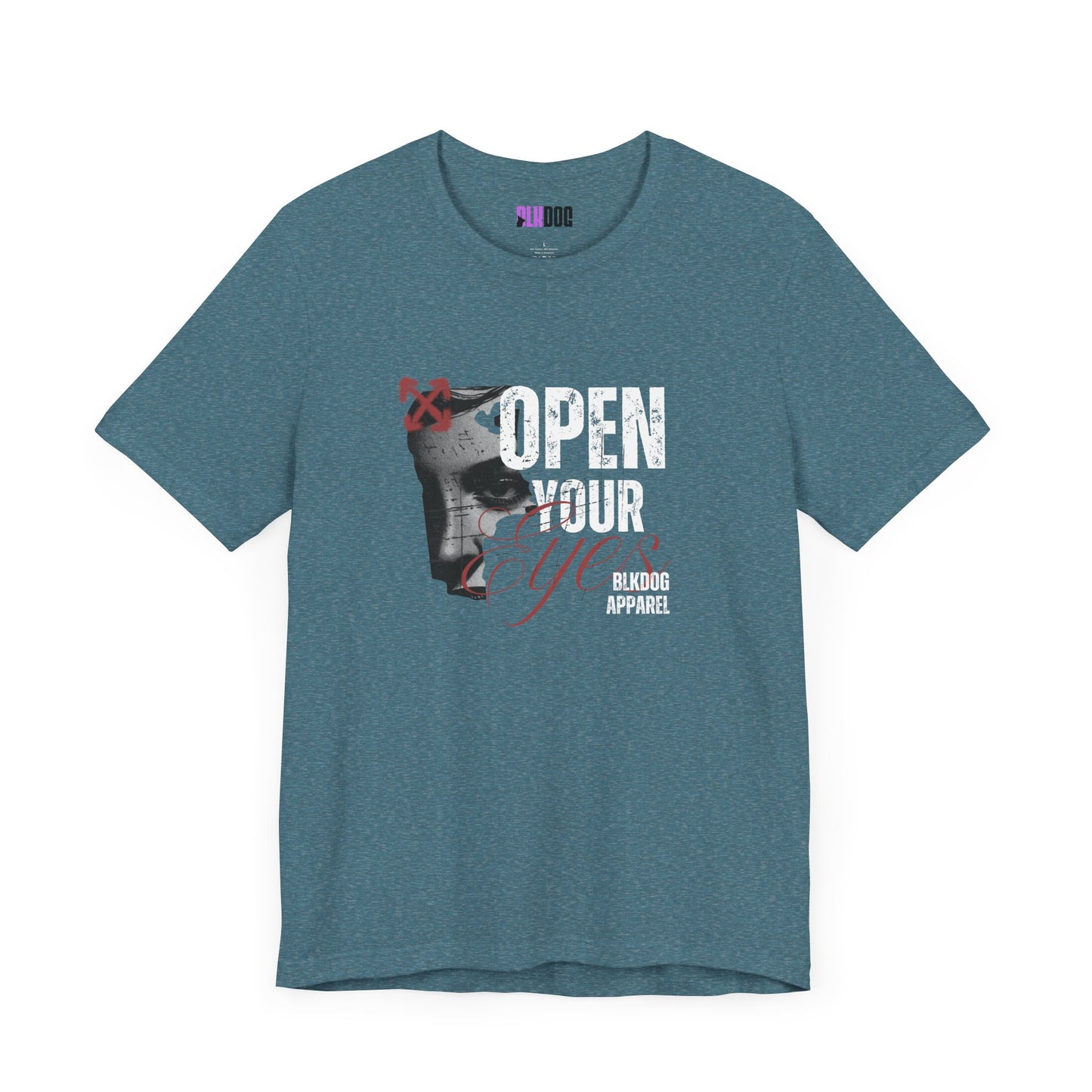 Open your Eyes. Make a statement - Unisex Jersey Short Sleeve Tee