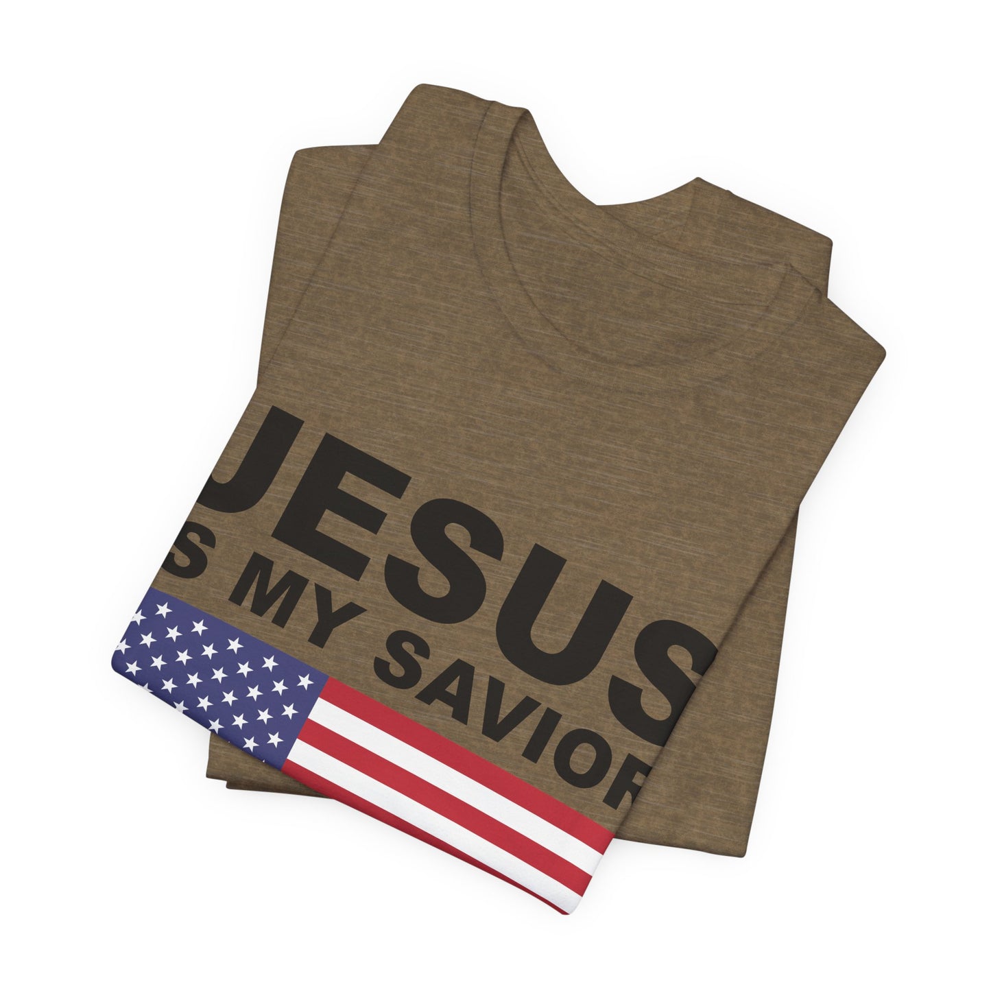 Jesus is my Savior - Trump is my President - Unisex Jersey Short Sleeve Tee
