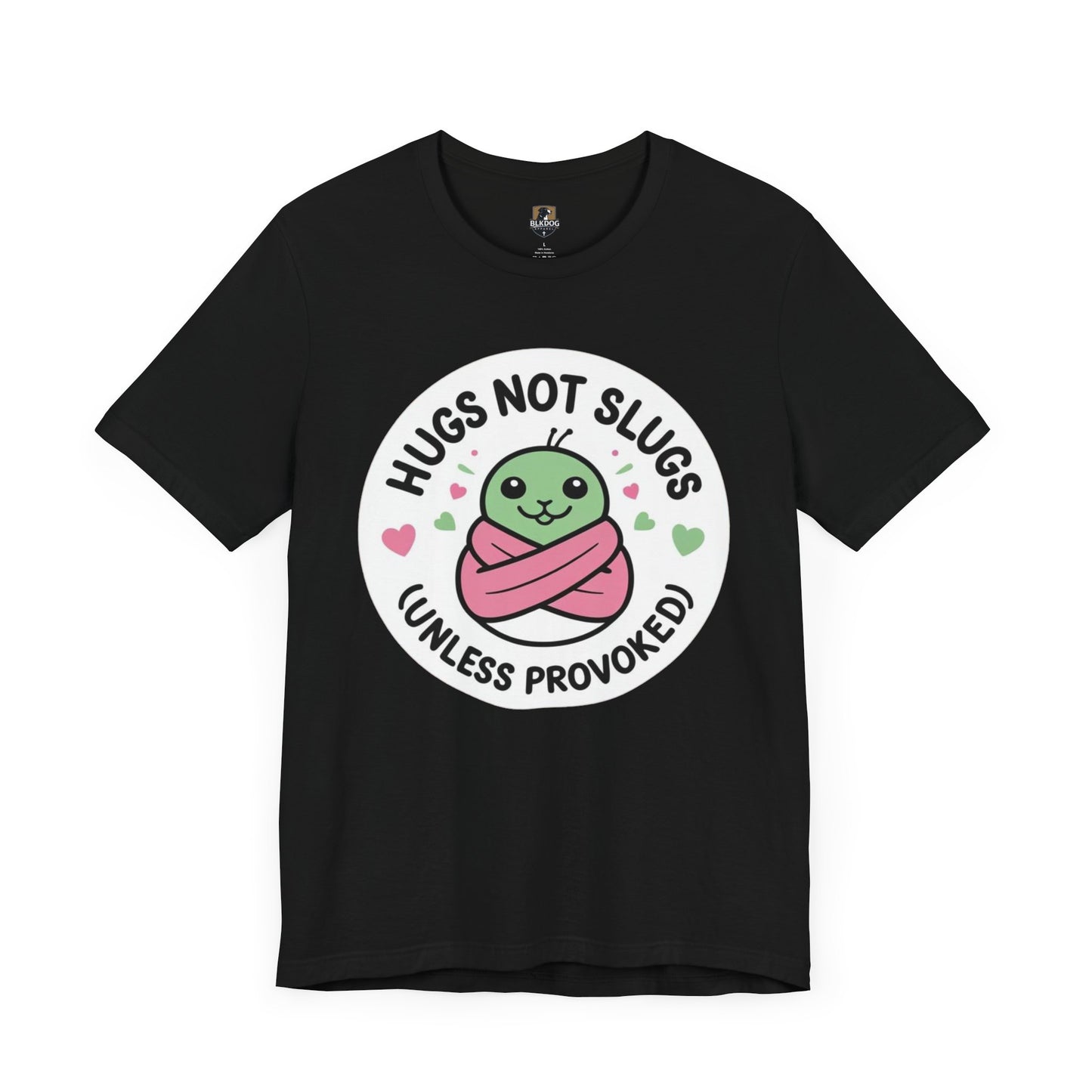 Hugs Not Slugs Tee, Cute Graphic T-Shirt for Animal Lovers, Funny Gift for Friends, Casual Wear, Summer Apparel, Birthday Gift
