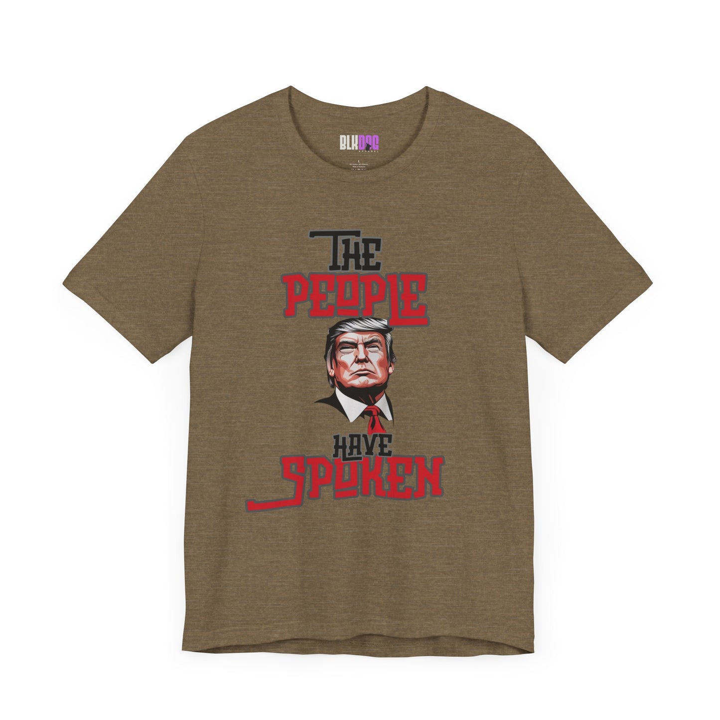 The People Have Spoken, Political Tee, Trump Supporter Shirt, Election Day Top, American Patriotic T-Shirt, Vote 2024 Clothing