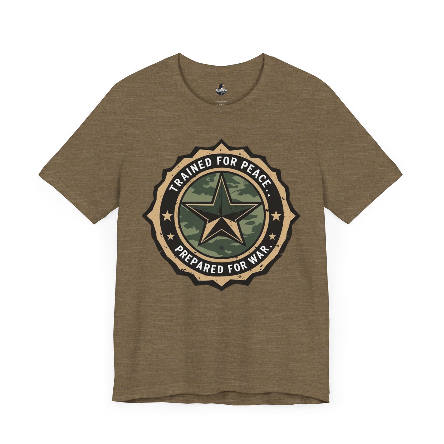 Trained for Peace. Prepared for War - Military Style T-Shirt, Casual Wear, Gift for Veterans, Empowering Graphic Tee, Statement Shirt