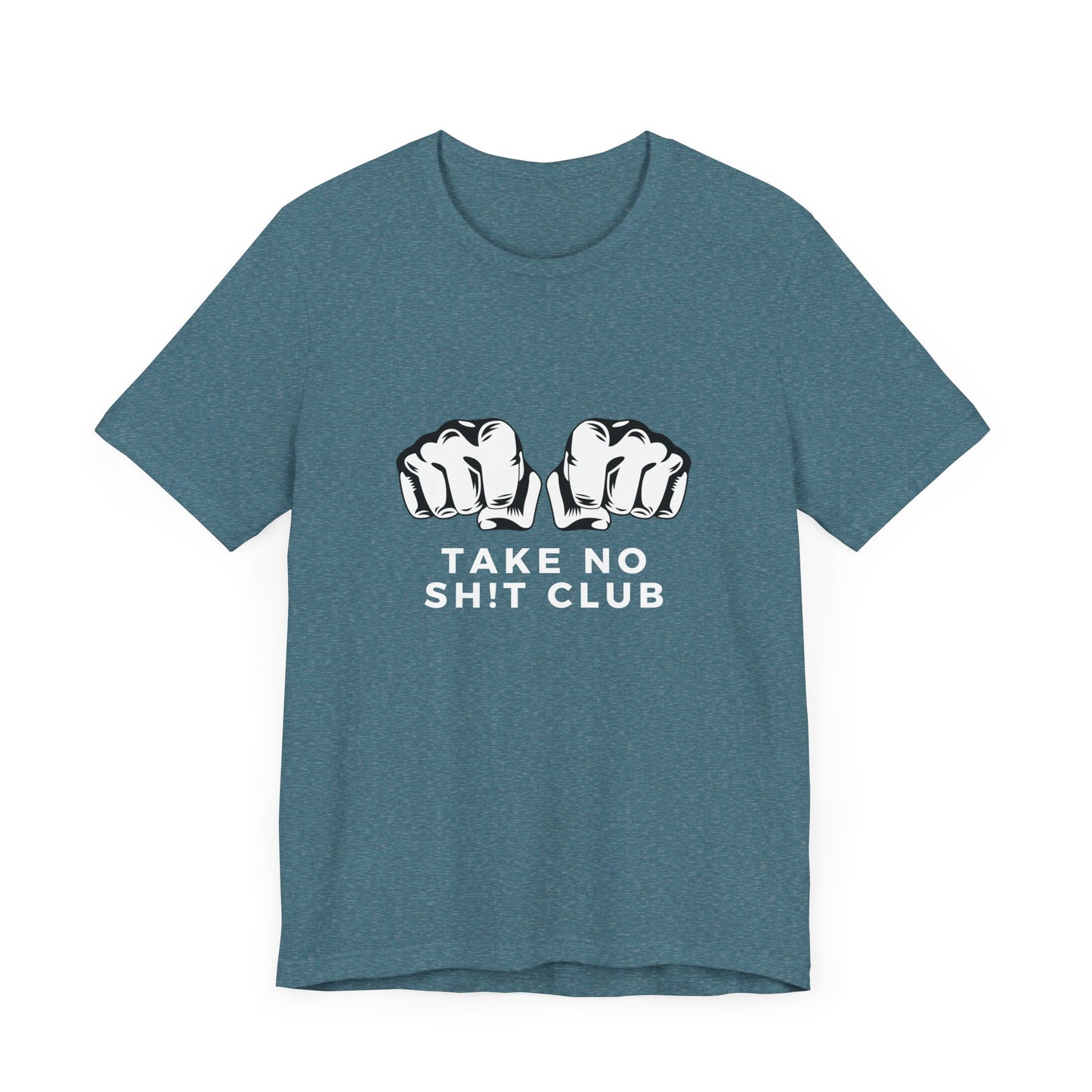 Funny Take No Sh t Club Unisex Tee Shirt, Graphic Tee, Humor Top, Sarcasm Tshirt, Bold Tee, Statement Tee
