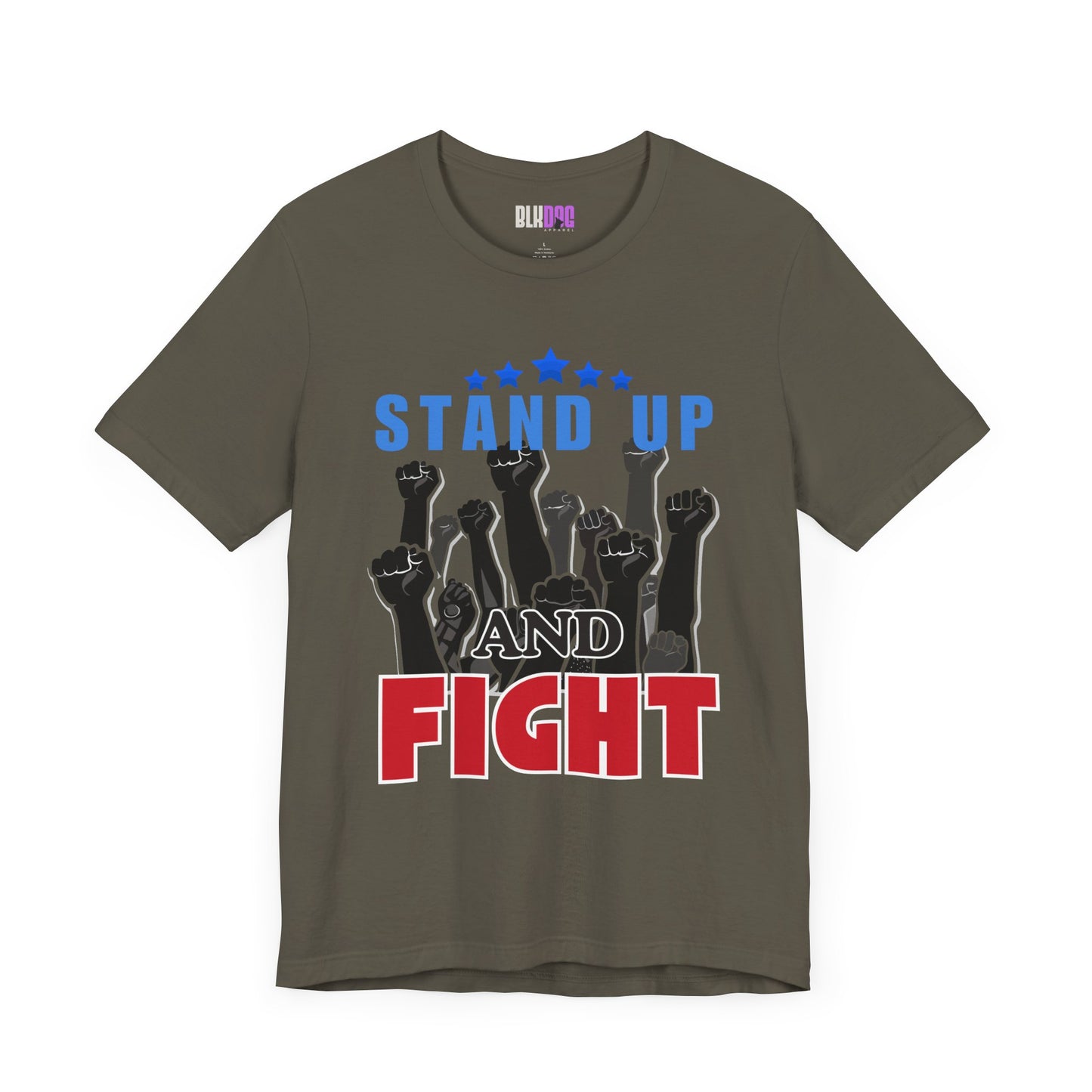 Stand Up and Fight Graphic Tee, Activism T-Shirt, Protest Apparel, Unisex Shirt, Empowerment Clothing