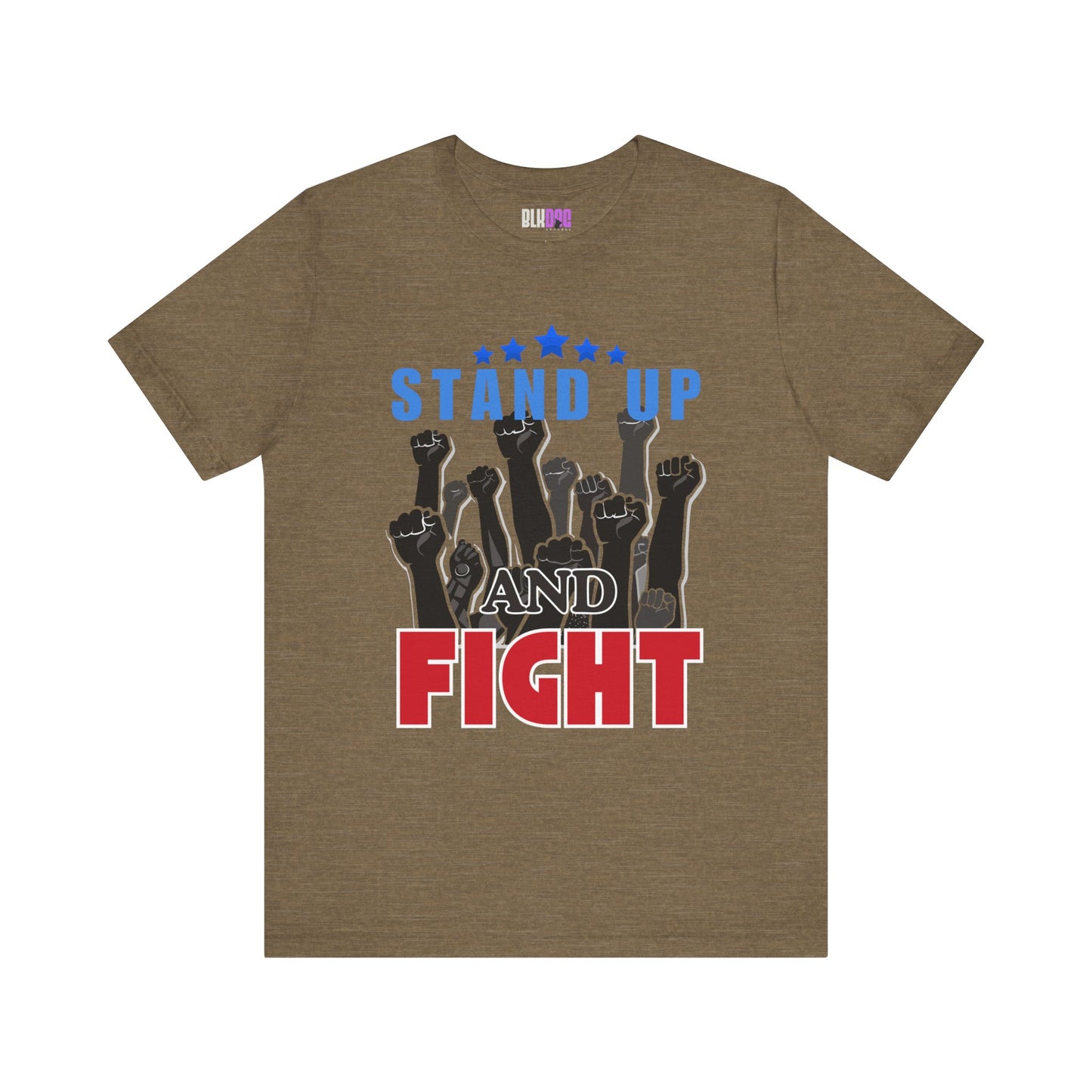 Stand Up and Fight Graphic Tee, Activism T-Shirt, Protest Apparel, Unisex Shirt, Empowerment Clothing
