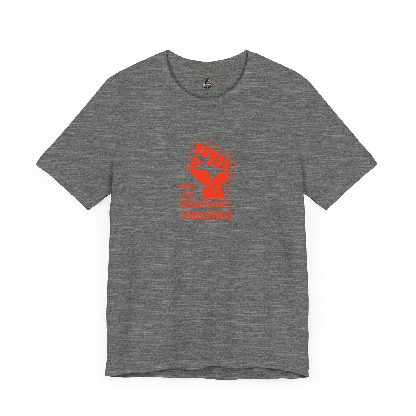 Statement Tee: 'Will Use Necessary Violence' Unisex Short Sleeve Shirt, Activism Apparel, Casual Wear, Protest Outfit, Gift Idea