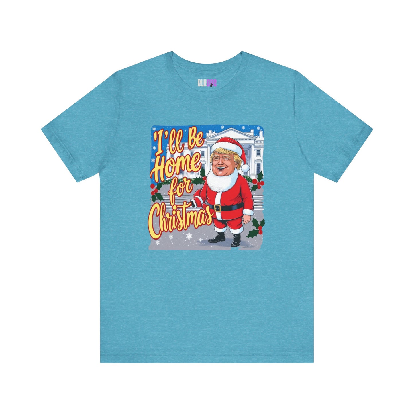 Christmas Trump Home Tee, Funny Political Graphic T-Shirt, White House Holiday Shirt, Patriotic Unisex Jersey Top, Mens Womens Apparel