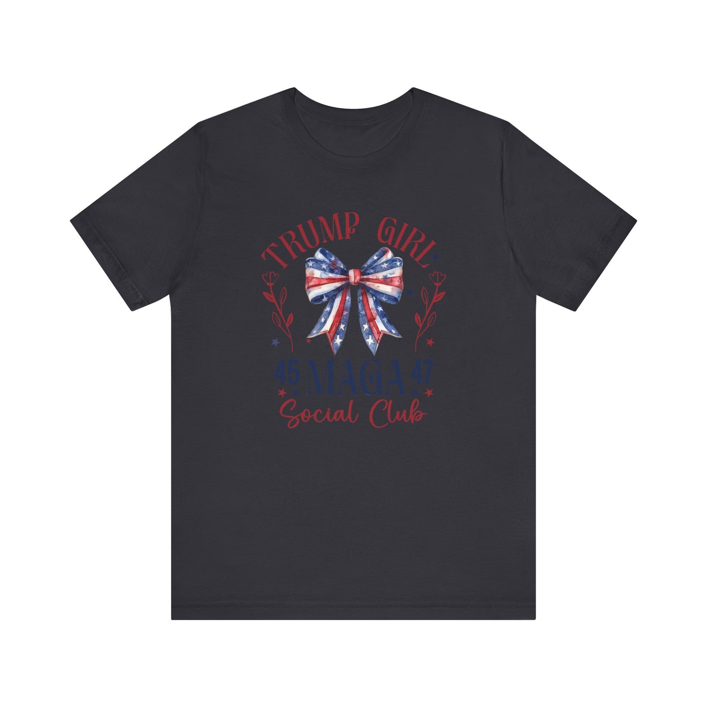 Trump Girl - MAGA 2024 Unisex Tee, Patriotic Shirt, Political Apparel, Conservative Clothing, Republican Gift