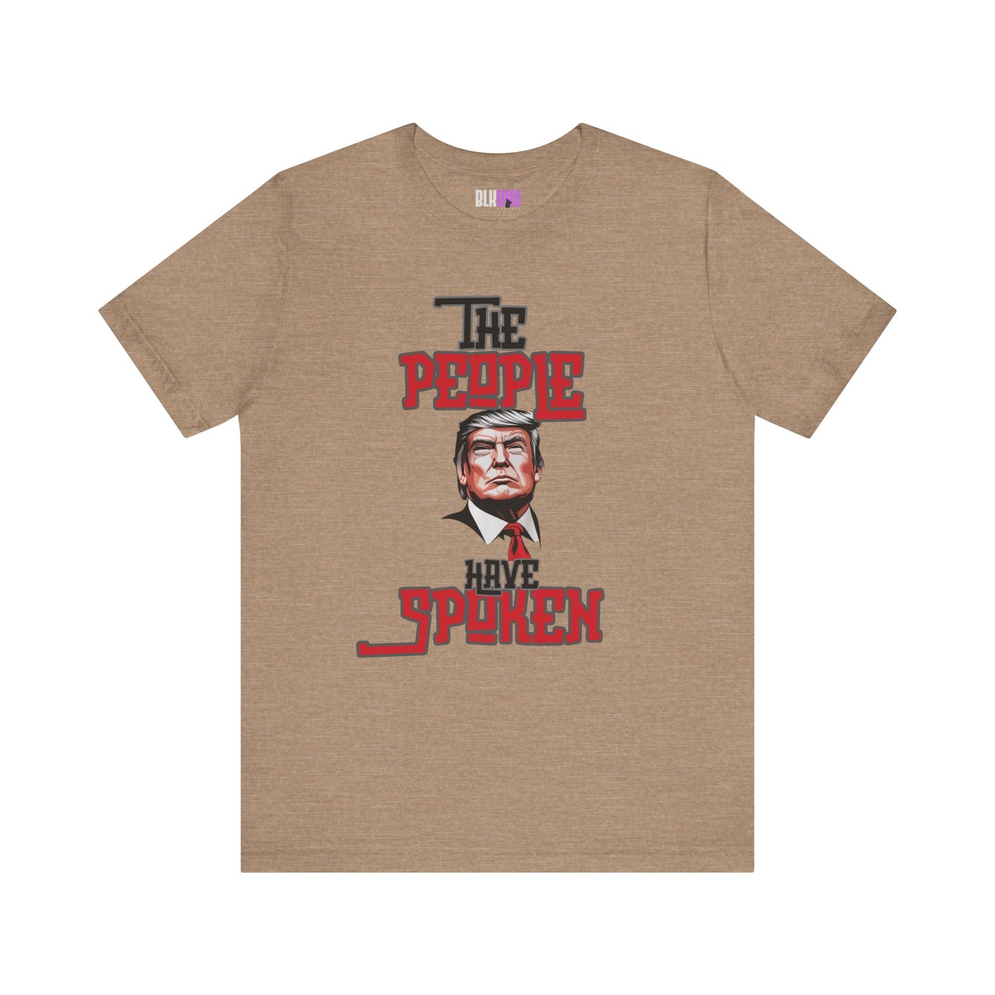The People Have Spoken, Political Tee, Trump Supporter Shirt, Election Day Top, American Patriotic T-Shirt, Vote 2024 Clothing