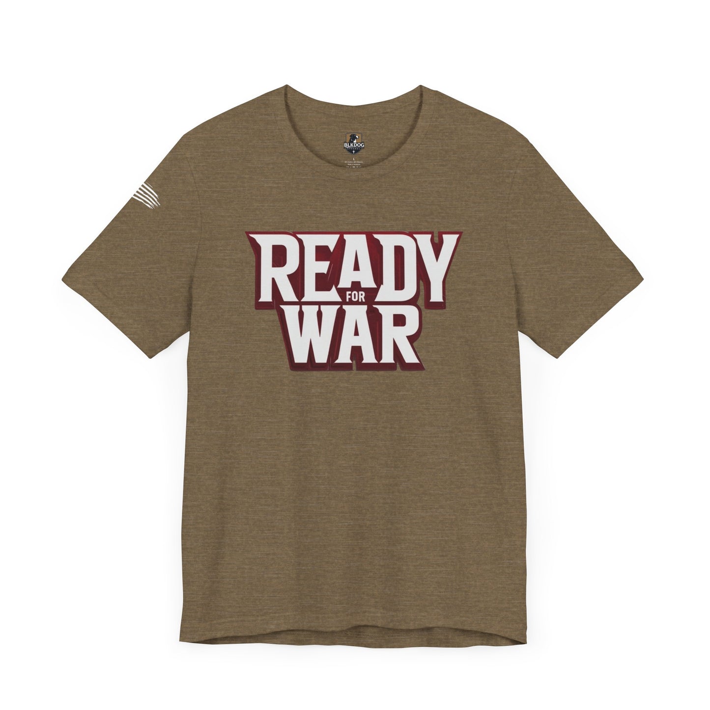 Ready for War Unisex Jersey Short Sleeve Tee - Bold Statement Shirt for Warriors