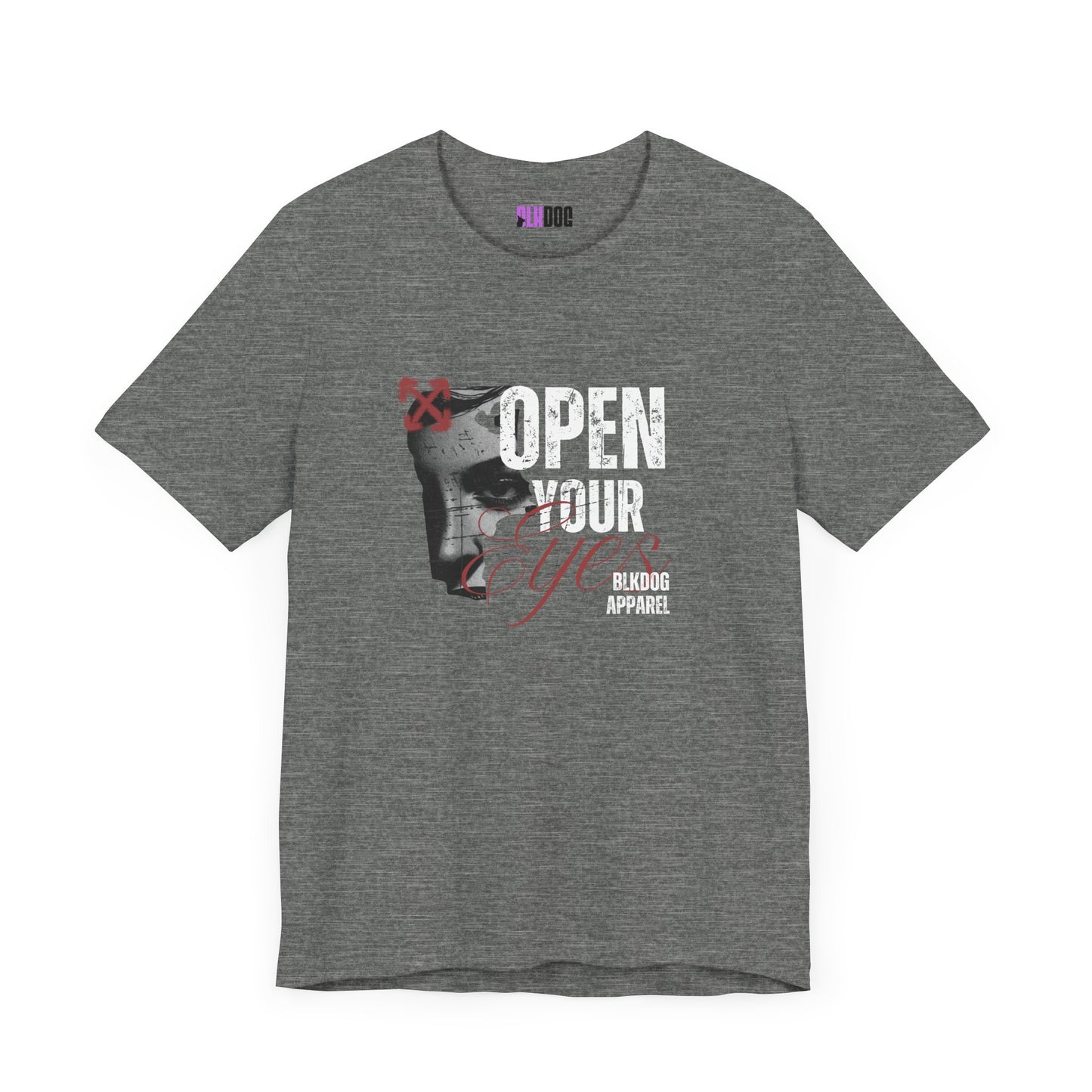 Open your Eyes. Make a statement - Unisex Jersey Short Sleeve Tee