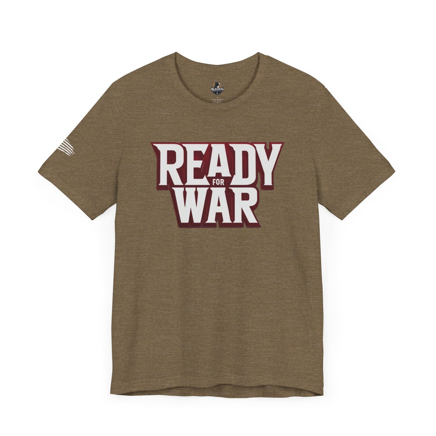 Ready for War Unisex Jersey Short Sleeve Tee - Bold Statement Shirt for Warriors
