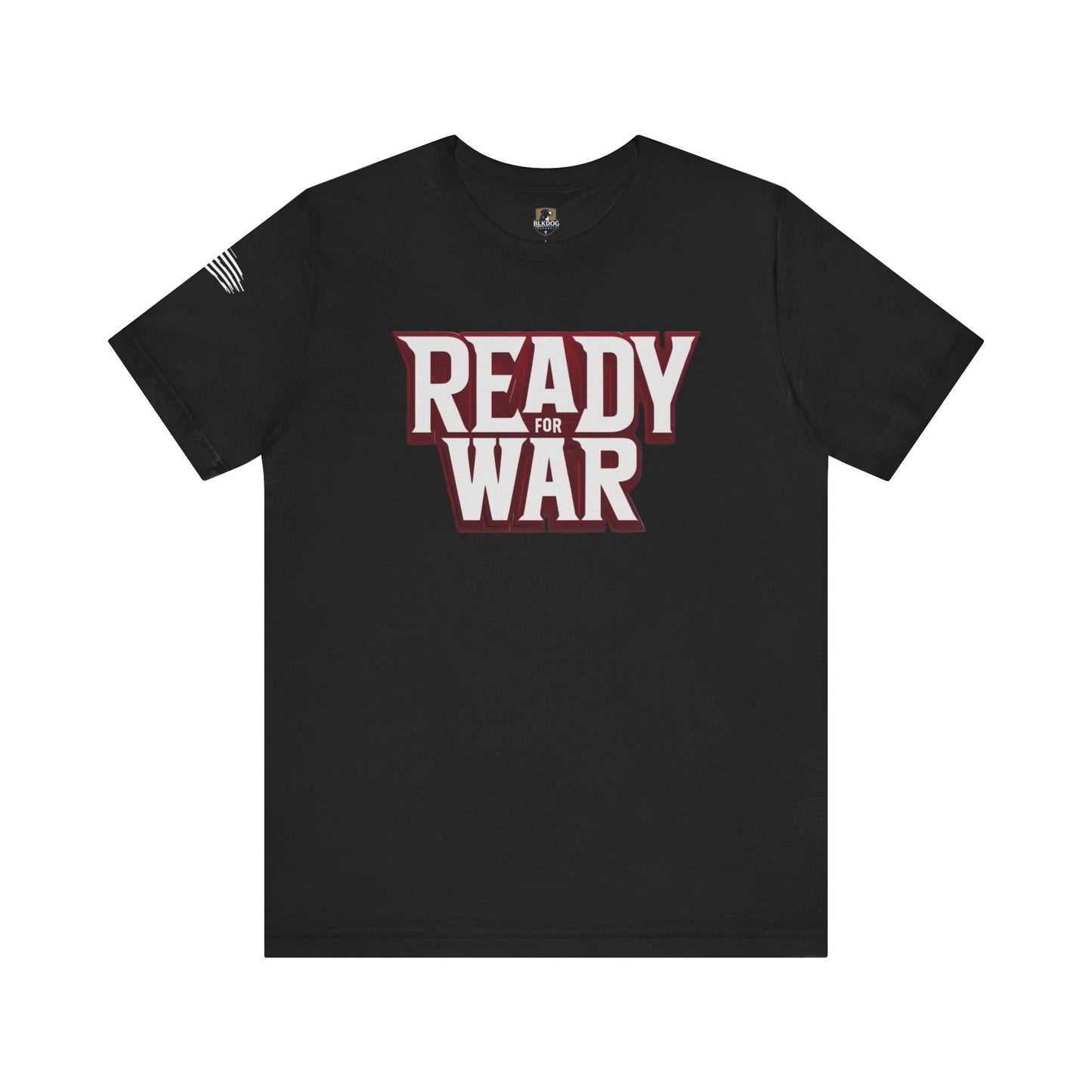 Ready for War Unisex Jersey Short Sleeve Tee - Bold Statement Shirt for Warriors