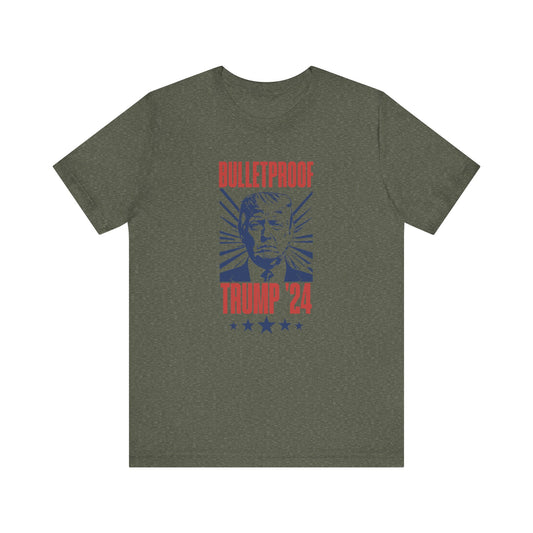 Bulletproof - Trump 24 - Unisex Jersey Short Sleeve Tee