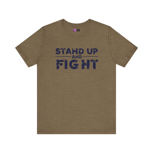 Graphic Tee, Stand Up and Fight Shirt, Activist Gift, Protestor Apparel, Inspirational Tshirt, Rebellion Clothing