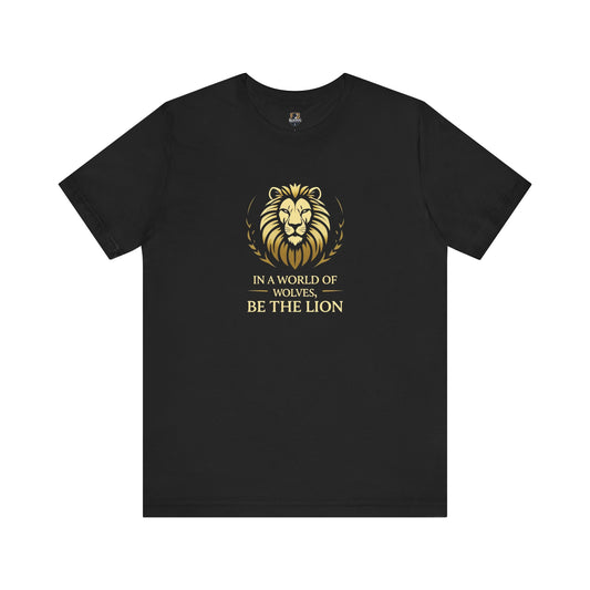 Bold Lion Graphic Tee - Inspiring Unisex T-Shirt for Animal Lovers, Motivational Gift, Casual Wear, Unique Statement Top, All Occasions