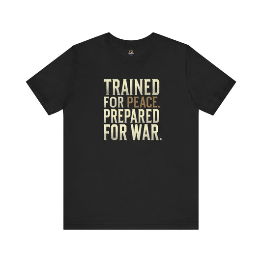 Peace and War Statement Tee - Unisex Jersey Short Sleeve Shirt, Gift for Activists, Casual Wear, Motivational Apparel, Thought-Provoking Tee