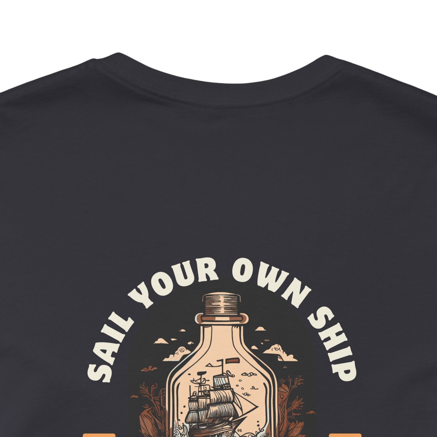 Real Men Sail Their Own Ship - Unisex Jersey Short Sleeve Tee