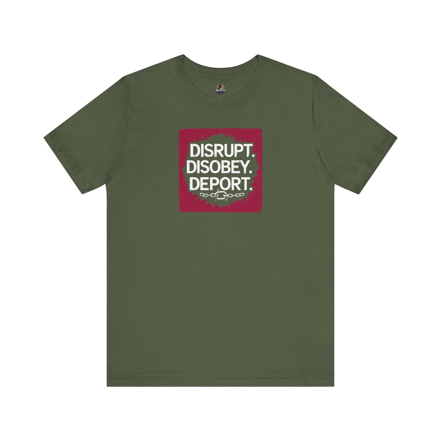 Design Your Stand: Unisex Jersey Tee - Disrupt, Disobey, Deport - Statement T-Shirt, Casual Wear, Activism Shirt, Gift for Advocates, [...]