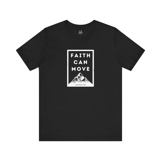 Faith Can Move Mountains T-Shirt, Christian Shirt, Inspirational Tee, Religious Gift, Unisex Graphic Top