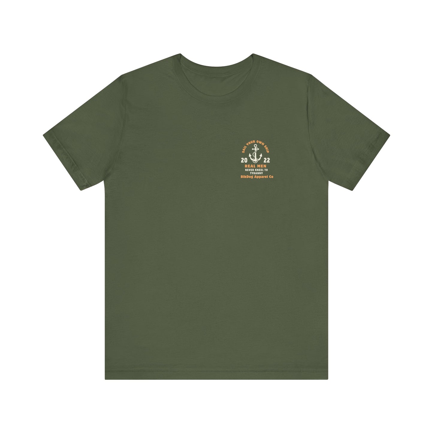 Real Men Sail Their Own Ship - Unisex Jersey Short Sleeve Tee