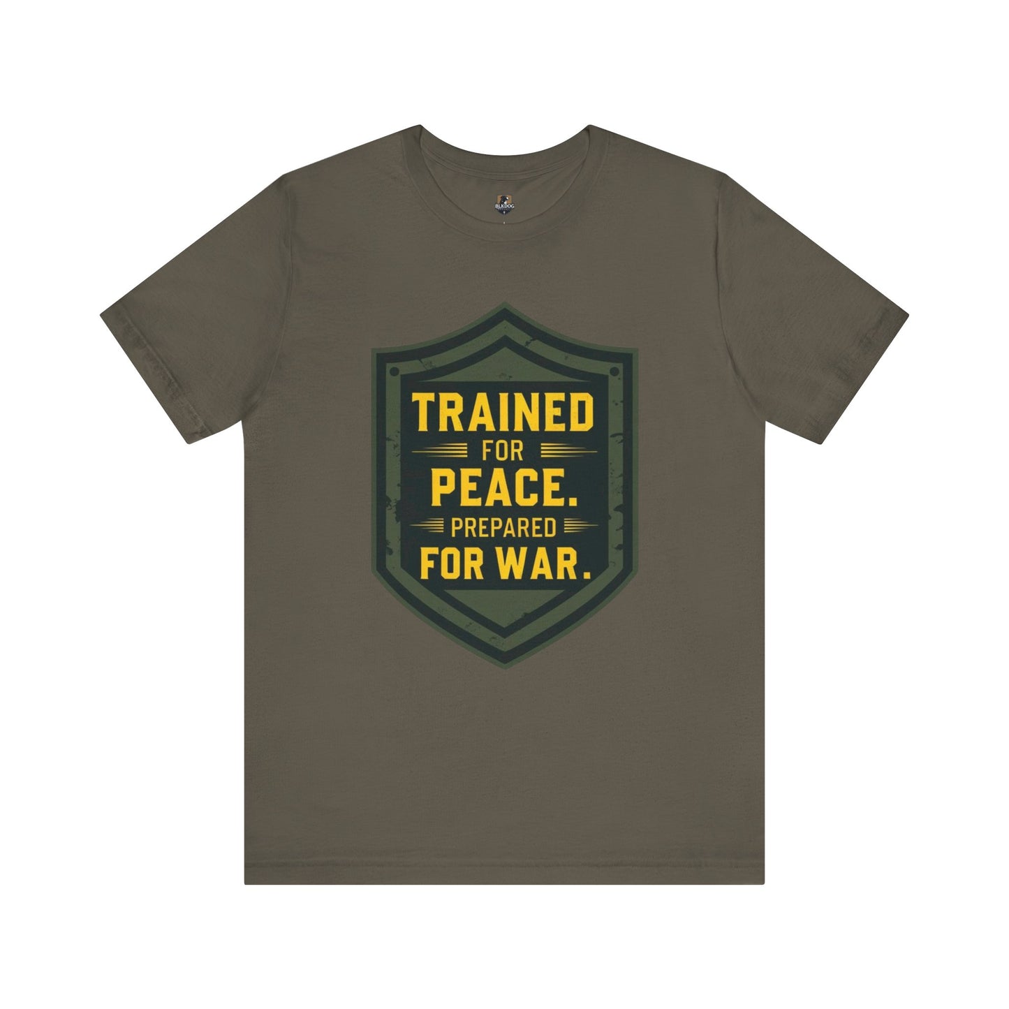 Trained for Peace...Ready for War - Warrior Tee:  Casual Wear, Military Inspired, Gift for Veterans, Holiday Apparel, Statement Shirt