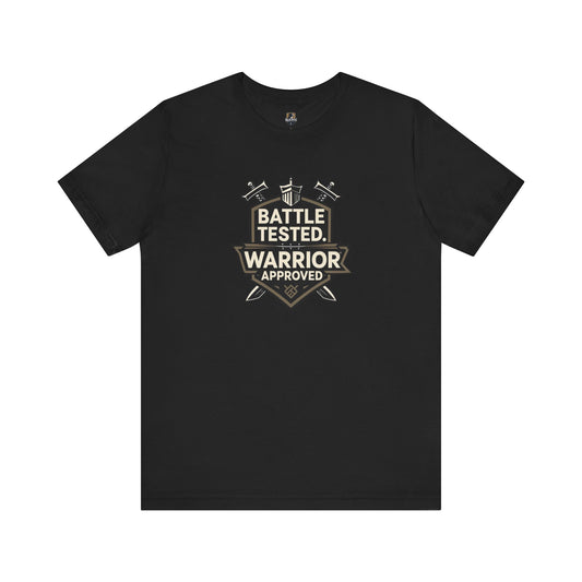 Battle Tested Warrior Approved Tee - Unisex Jersey Short Sleeve Shirt, Perfect Gift for Warriors, Fitness Enthusiasts, Casual Wear, [...]