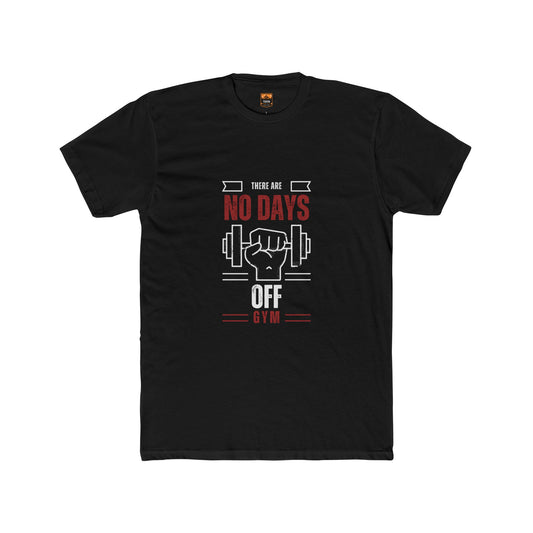 No Days Off Gym - Men's Cotton Crew Tee