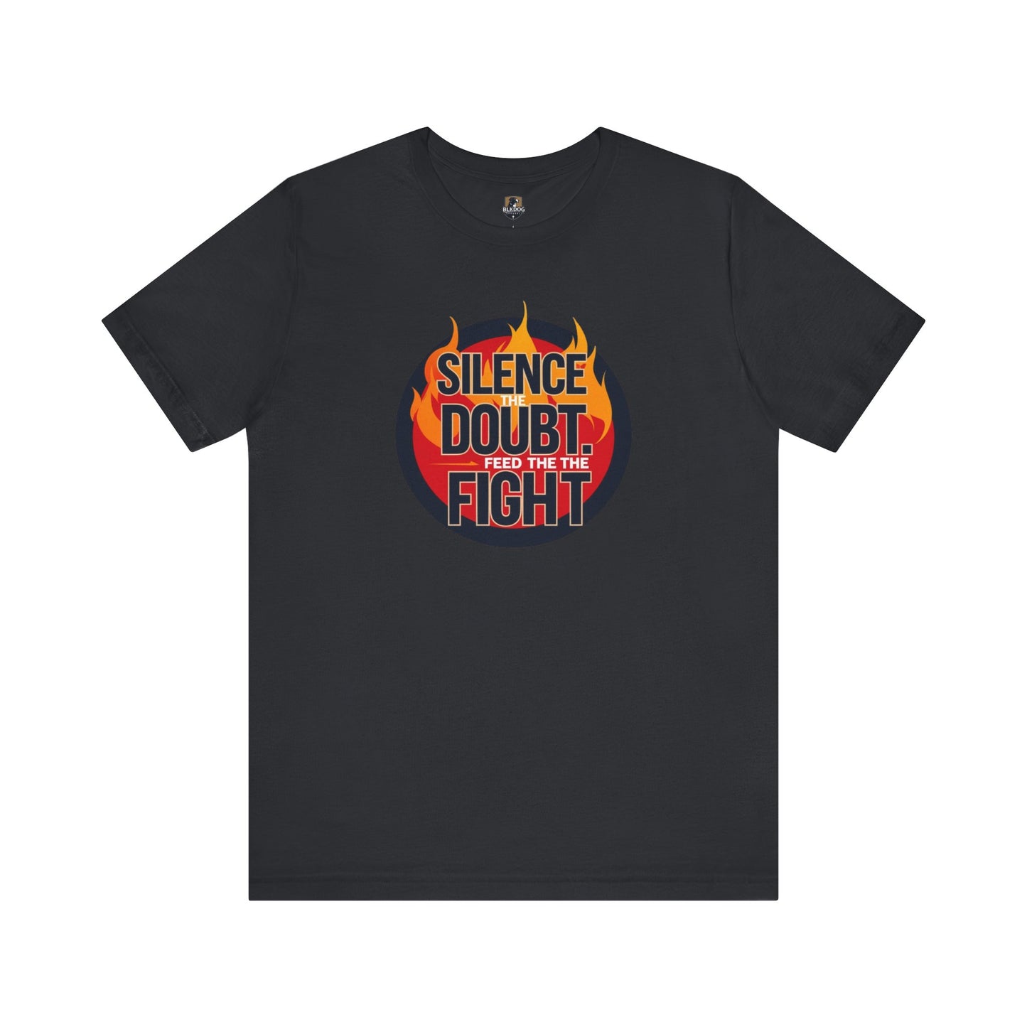 Empowering Message Tee - Silence Doubt, Feed the Fight, Motivational T-Shirt, Perfect for Fitness, Gifts for Athletes, Inspirational [...]