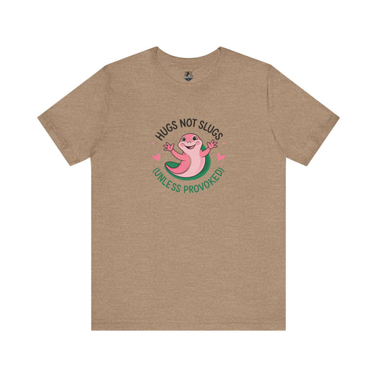 Hugs Not Slugs Tee, Fun Graphic T-Shirt for Animal Lovers, Cute Gift for Birthdays, Casual Wear for All Occasions, Unisex Jersey Tee
