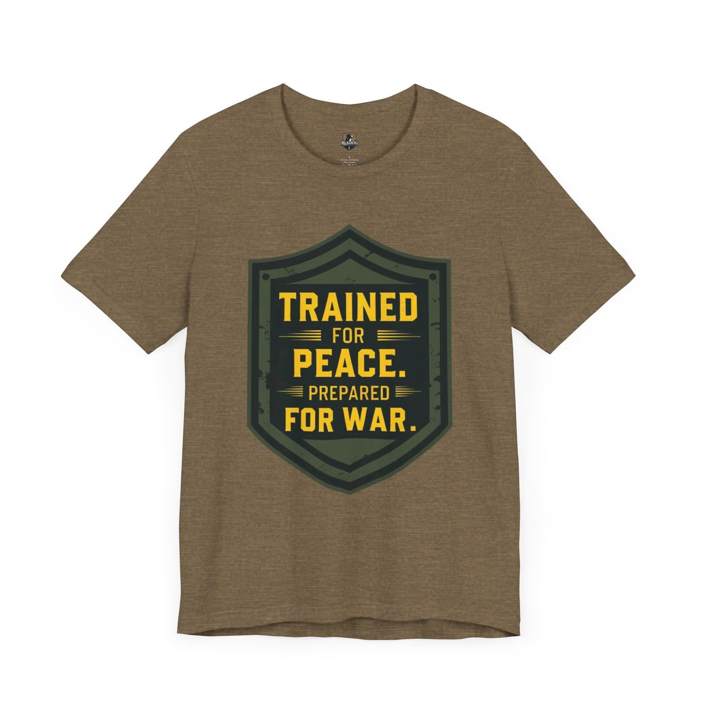 Trained for Peace...Ready for War - Warrior Tee:  Casual Wear, Military Inspired, Gift for Veterans, Holiday Apparel, Statement Shirt