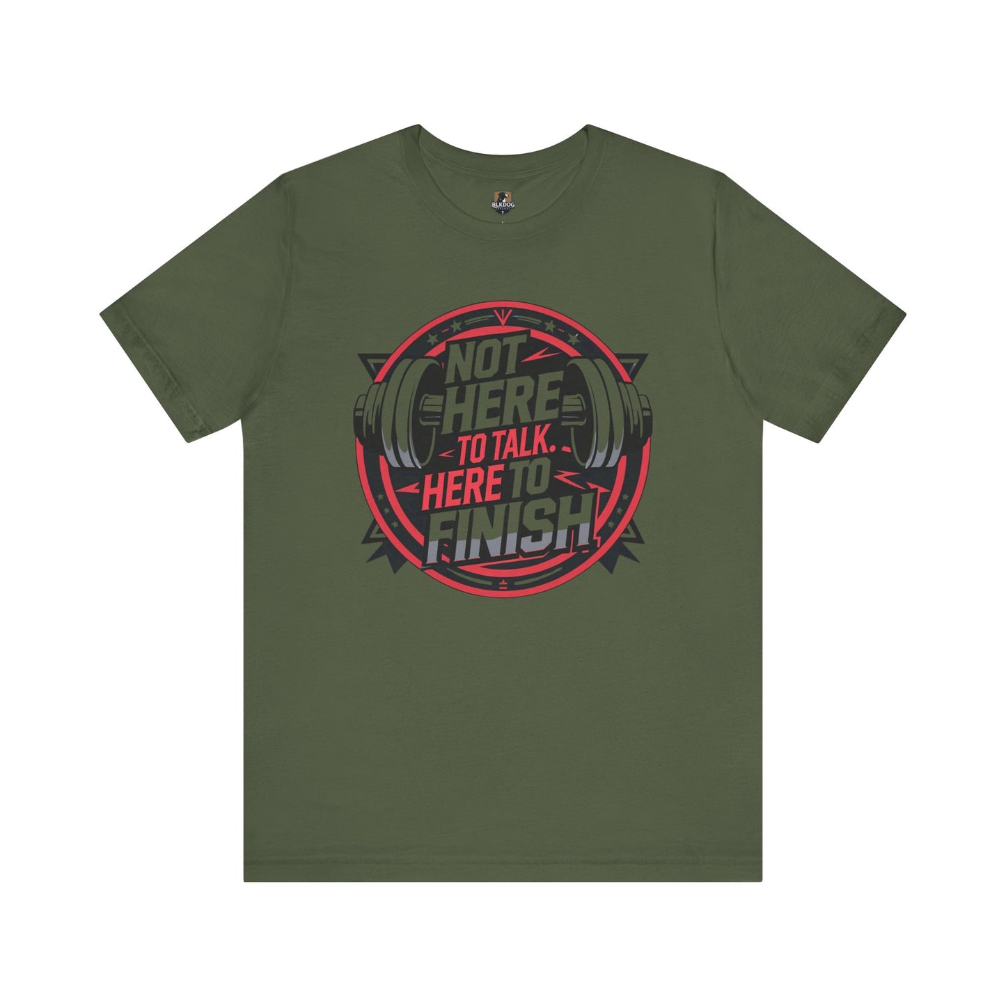 Fitness Motivation Tee, Not Here to Talk Gym Shirt, Workout Gift for Him/Her, Casual Activewear, Exercise Apparel
