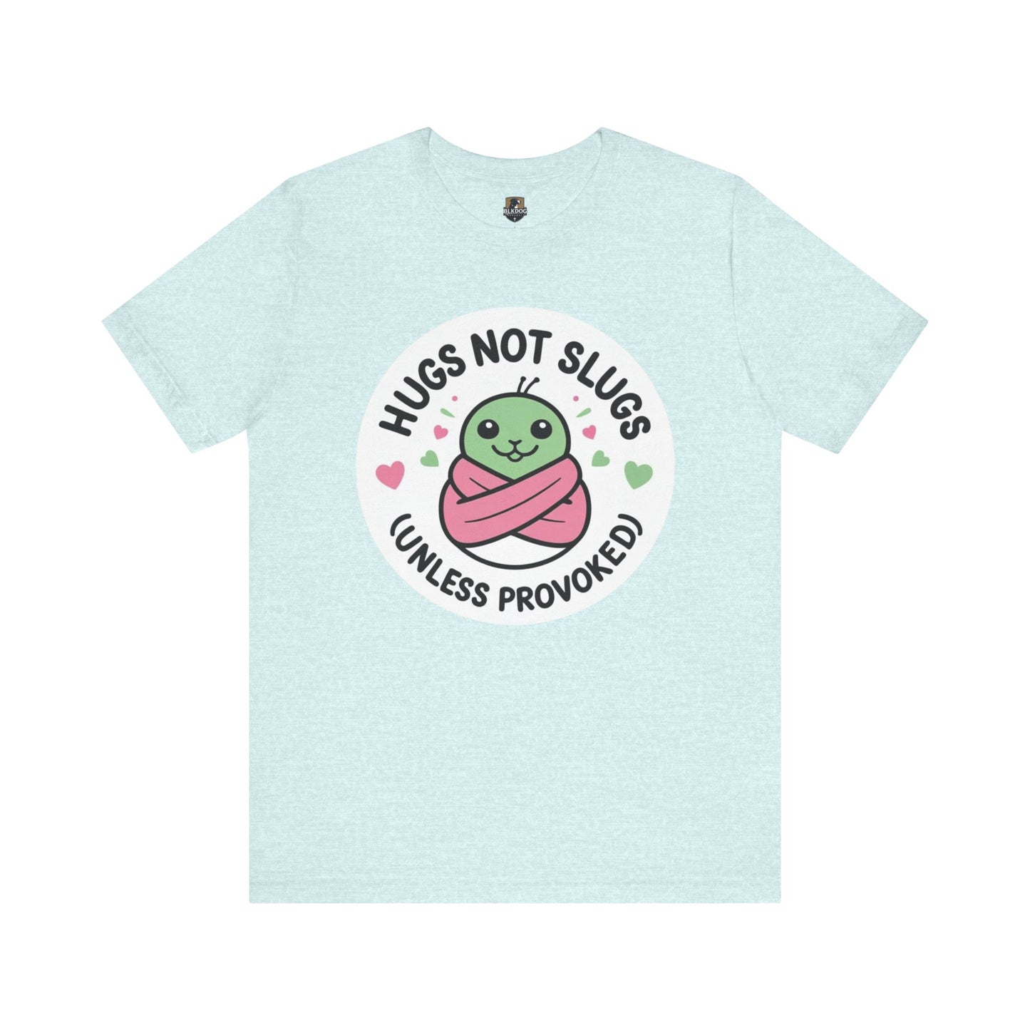 Hugs Not Slugs Tee, Cute Graphic T-Shirt for Animal Lovers, Funny Gift for Friends, Casual Wear, Summer Apparel, Birthday Gift