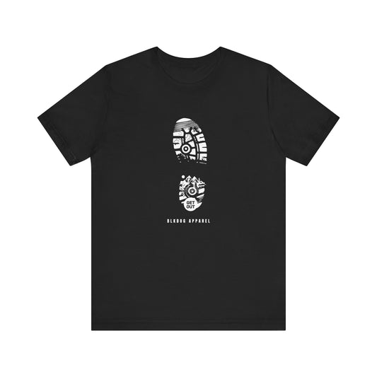 Get Out - BLKDOG APPAREL - Unisex Jersey Short Sleeve Tee