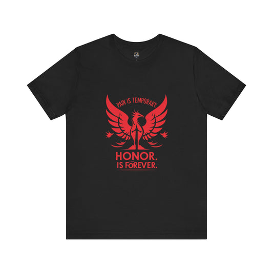 Honor is Never Forgotten Short Sleeve Tee, Unisex Casual Tee, Memorial Shirt, Gift for Veteran, Everyday Wear, Tribute Apparel