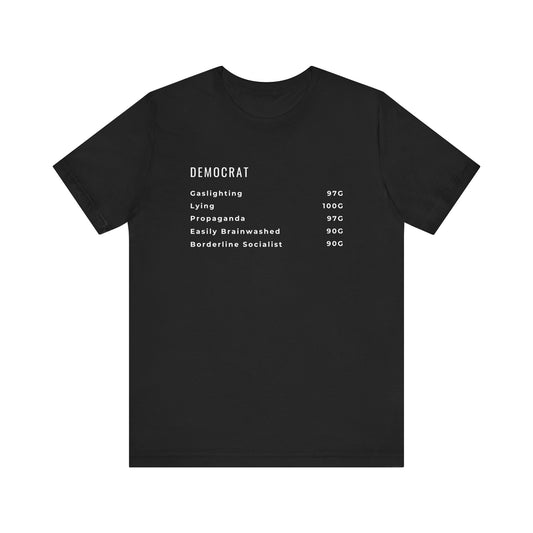 Democrat Lies - Unisex Jersey Short Sleeve Tee