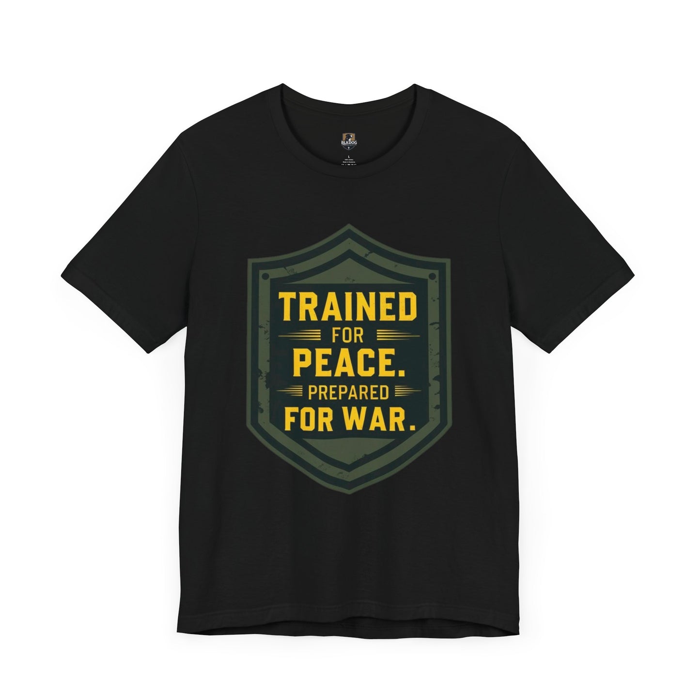 Trained for Peace...Ready for War - Warrior Tee:  Casual Wear, Military Inspired, Gift for Veterans, Holiday Apparel, Statement Shirt
