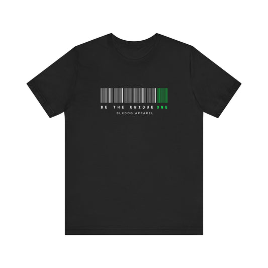 Be the Unique One - BLKDOG APPAREL - Unisex Jersey Short Sleeve Tee