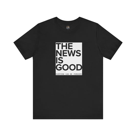 Forgiveness News Unisex Tee, Inspirational T-Shirt, Positive Vibes Top, Good News Shirt, Forgiveness Journalist Gift