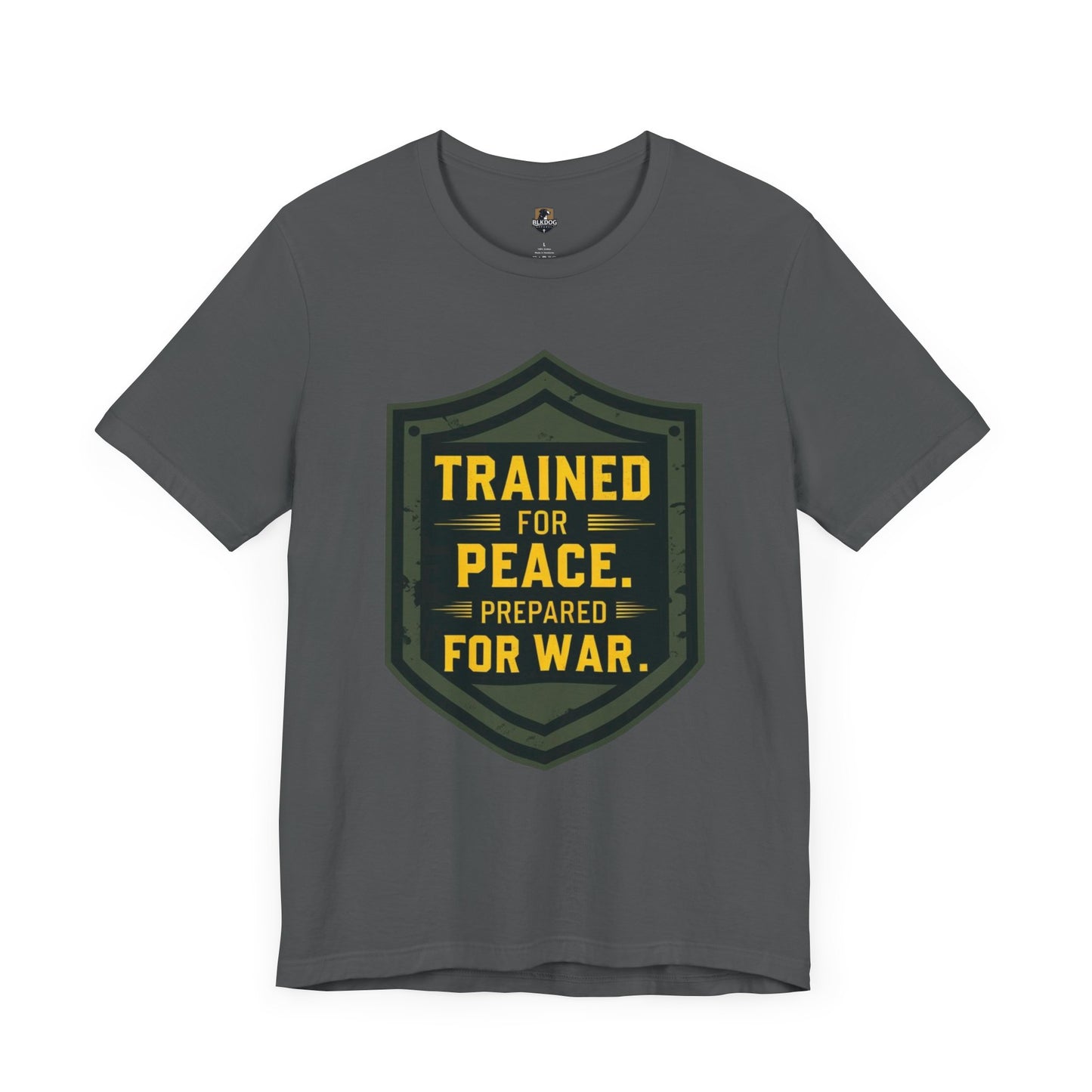 Trained for Peace...Ready for War - Warrior Tee:  Casual Wear, Military Inspired, Gift for Veterans, Holiday Apparel, Statement Shirt