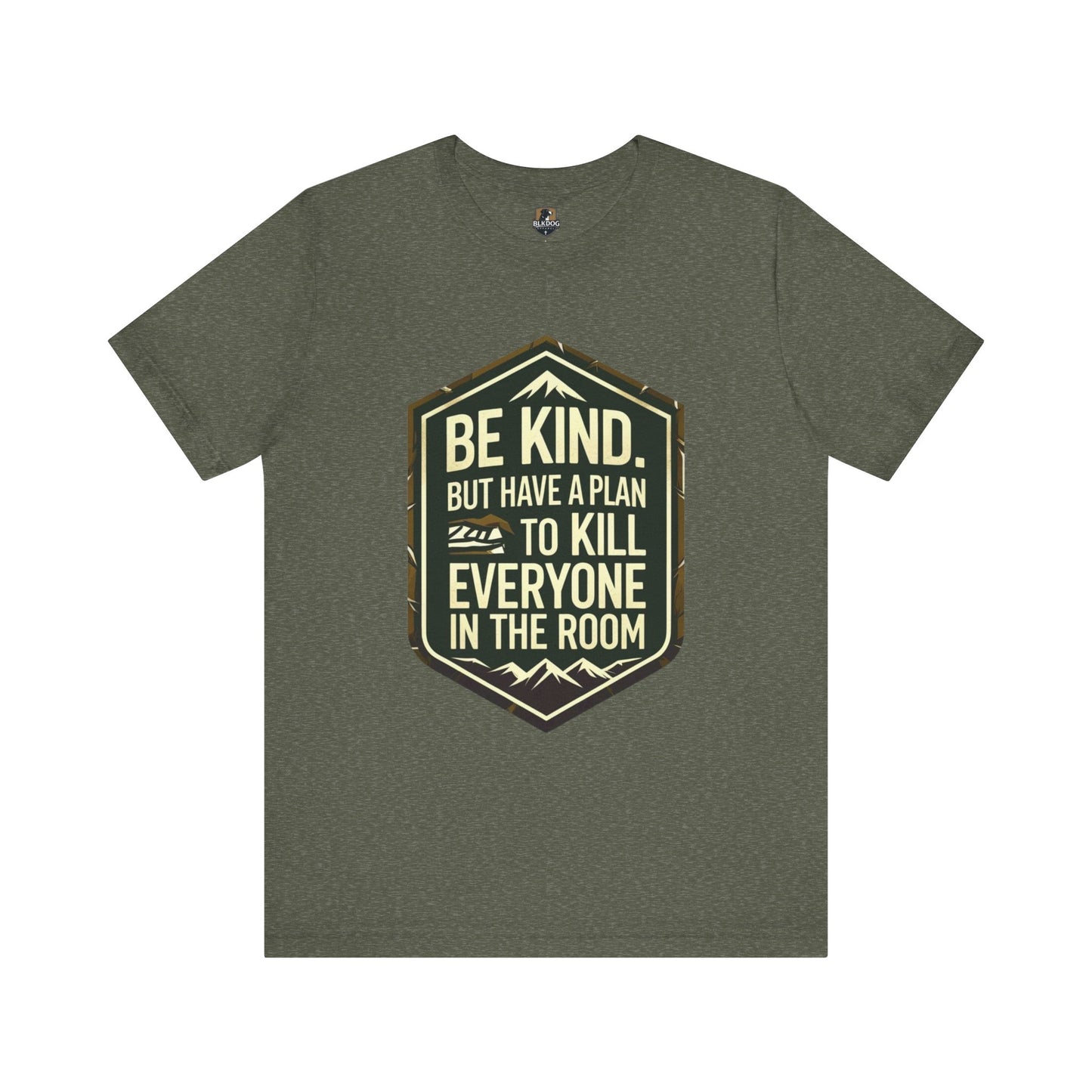 Be Kind Short Sleeve Tee, Motivational Shirt, Unisex Graphic Tee, Funny Quote T-Shirt, Gift for Friends, Casual Wear