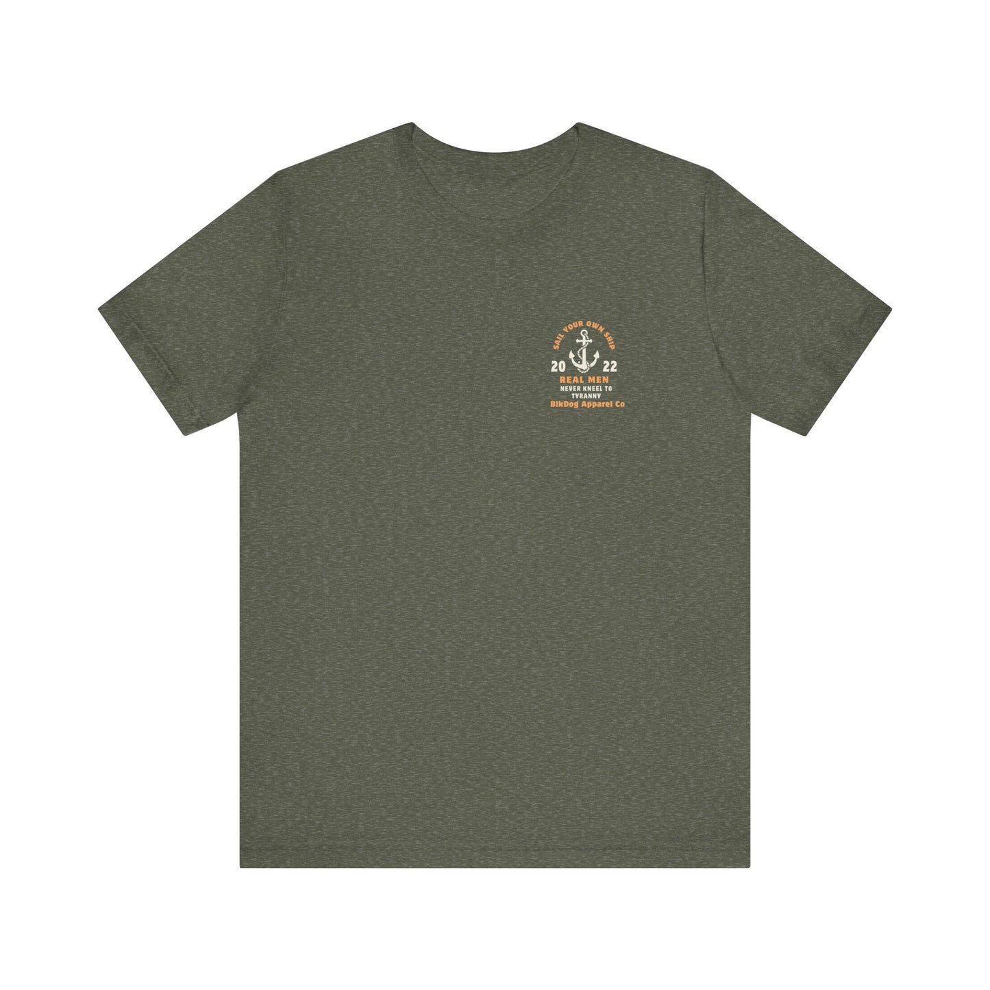 Real Men Sail Their Own Ship - Unisex Jersey Short Sleeve Tee