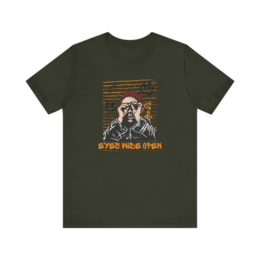 Eyes Wide Open - Unisex Jersey Short Sleeve Tee